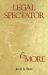 Legal Spectator and More
