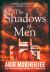 The Shadows of Men : Wyndham and Banerjee Book 5