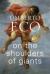 On the Shoulders of Giants : The Milan Lectures