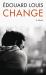 Change : A Method