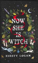 Now She Is Witch