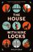 The House with Nine Locks The House with Nine Locks