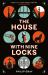 The House with Nine Locks The House with Nine Locks