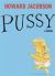 Pussy : A Novel Pussy : A Novel
