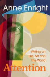 Attention : Selected Essays