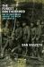 The Forest Brotherhood : Baltic Resistance Against the Nazis and Soviets