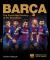 Barca : The Illustrated History of FC Barcelona