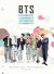BTS: the Ultimate Fan Book : Experience the K-Pop Phenomenon!