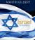 Story of Israel : From the Birth of a Nation to the Present Day