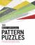 The Most Difficult Pattern Puzzles : Unleash Your Creative Problem-Solving to Crack These Demanding Conundrums