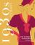 1930s Fashion: the Definitive Sourcebook