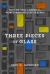Three Pieces of Glass : Why We Feel Lonely in a World Mediated by Screens