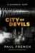 City of Devils : The Two Men Who Ruled the Underworld of Old Shanghai
