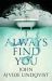 I Always Find You