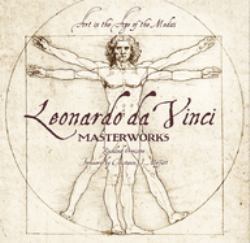 Leonardo Da Vinci: Masterworks : Art in the Age of the Medici