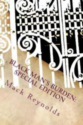 Black Man's Burden: Special Edition