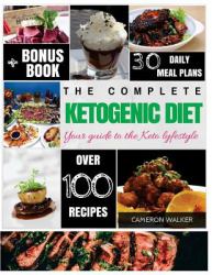 Ketogenic Diet : Keto for Beginners Guide, Keto 30 Days Meal Plan, Keto Slow Cooker Cookbook, Intermittent Fasting