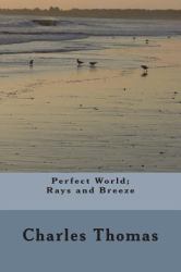 Perfect World: Rays and Breeze