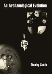 An Archaeological Evolution