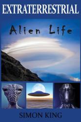 Extraterrestrial : Alien Life