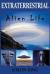Extraterrestrial : Alien Life