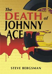 The Death of Johnny Ace