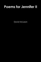 Poems for Jennifer II