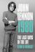 John Lennon 1980 : The Last Days in the Life
