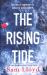 The Rising Tide : The Heart-Stopping and Addictive Thriller from the Richard and Judy Author