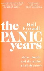 The Panic Years : 'Every Millennial Woman Should Have This on Her Bookshelf' Pandora Sykes