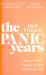 The Panic Years : 'Every Millennial Woman Should Have This on Her Bookshelf' Pandora Sykes