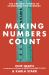 Making Numbers Count : The Art and Science of Communicating Numbers