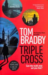 Triple Cross : From the Sunday Times Bestselling Author of Secret Service