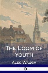 The Loom of Youth
