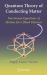 Quantum Theory of Conducting Matter