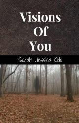 Visions of You