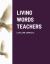 Living Words Students Level One Complete