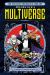 The Michael Moorcock Library the Multiverse Vol. 2