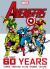 Marvel's Avengers: the First 60 Years