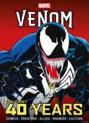 Marvel's Venom: the First 40 Years