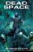 Dead Space 1-3 Slipcase Set Dead Space 1-3 Slipcase Set
