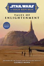 Star Wars Insider: the High Republic: Tales of Enlightenment (Trade Edition)