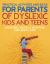 Practical Activities and Ideas for Parents of Dyslexic Kids and Teens