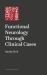 Functional Neurology Through Clinical Cases