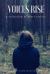 Voices Rise : A Collection of Short Stories