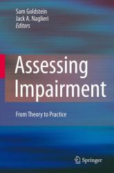 Assessing Impairment : From Theory to Practice