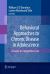 Behavioral Approaches to Chronic Disease in Adolescence : A Guide to Integrative Care