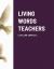 Living Words Teachers Level One Complete