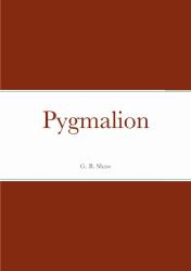 Pygmalion