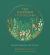 The Garden Apothecary : Recipes, Remedies and Rituals